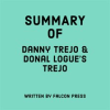 Summary_of_Danny_Trejo___Donal_Logue_s_Trejo