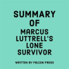 Summary_of_Marcus_Luttrell_s_Lone_Survivor