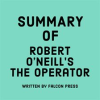 Summary_of_Robert_O_Neill_s_The_Operator