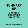Summary_of_Charles_Schwab_s_Invested