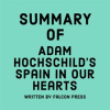 Summary_of_Adam_Hochschild_s_Spain_In_Our_Hearts