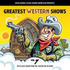 Greatest_Western_Shows__Volume_7
