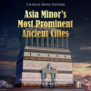 Asia_Minor_s_Most_Prominent_Ancient_Cities