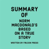 Summary_of_Norm_Macdonald_s_Based_on_a_True_Story