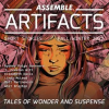 Assemble_Artifacts_Short_Story_Magazine__Fall_2022__Issue__3_