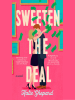 Sweeten_the_Deal