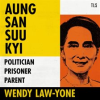 Aung_San_Suu_Kyi__Politician__Prisoner__Parent
