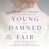 Young_and_Damned_and_Fair