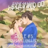 Rule__5__You_Can_t_Fall_for_Your_Fake_Summer_Fling