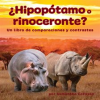 __Hipop__tamo_o_rinoceronte__Un_libro_de_comparaciones_y_contrastes