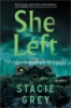 She_left