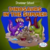 Dinosaurs_in_the_summer