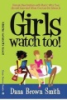 Girls_watch_too_