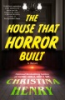 The_house_that_horror_built