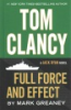 TOM_CLANCY_FULL_FORCE_AND_EFFECT___A_JACK_RYAN_NOVEL