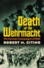 Death_of_the_Wehrmacht