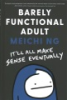 Barely_functional_adult