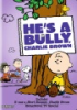 He_s_a_bully__Charlie_Brown