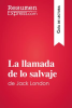 La_llamada_de_lo_salvaje_de_Jack_London__Gu__a_de_lectura_