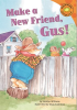 Make_a_New_Friend__Gus_