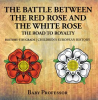 The_Battle_Between_the_Red_Rose_and_the_White_Rose