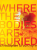 Where_the_Bodies_Are_Buried