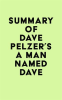 Summary_of_Dave_Pelzer_s_A_Man_Named_Dave