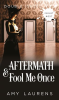 Aftermath_and_Fool_Me_Once__Double_Issue_