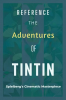 The_Adventures_of_Tintin__Spielberg_s_Cinematic_Masterpiece