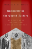 Rediscovering_the_Church_Fathers