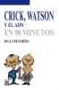 Crick__Watson_y_el_ADN