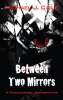 Between_Two_Mirrors