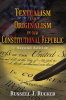 Textualism_and_Originalism_in_our_Constitutional_Republic
