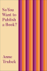 So_You_Want_to_Publish_a_Book_