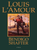Bendigo_Shafter__Louis_L_Amour_s_Lost_Treasures_