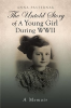 The_Untold_Story_of_a_Young_Girl_During_WWII