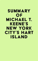 Summary_of_Michael_T__Keene_s_New_York_City_s_Hart_Island