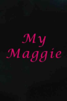 My_Maggie
